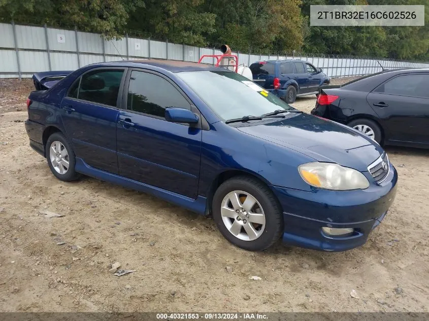 2006 Toyota Corolla S VIN: 2T1BR32E16C602526 Lot: 40321553