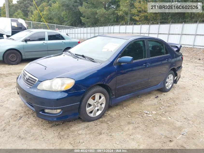 2006 Toyota Corolla S VIN: 2T1BR32E16C602526 Lot: 40321553