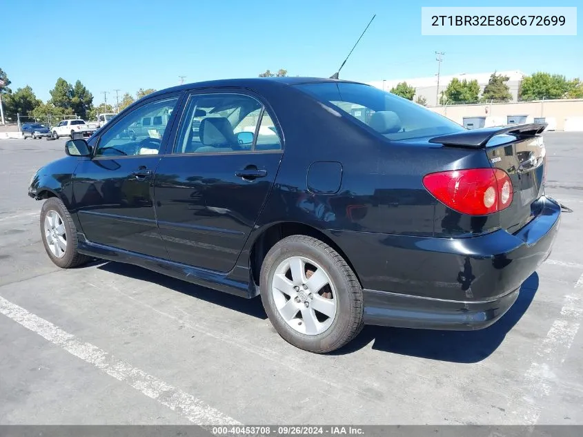 2006 Toyota Corolla S VIN: 2T1BR32E86C672699 Lot: 40453708