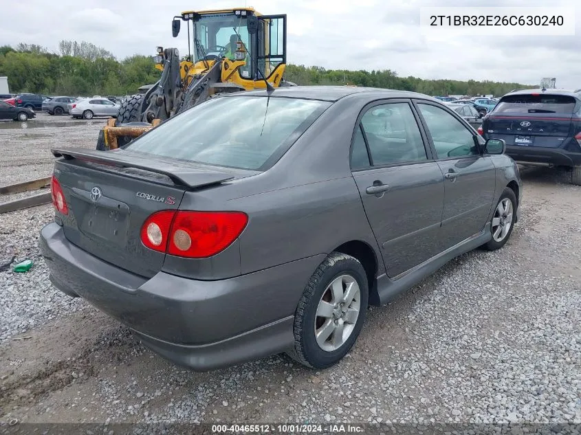 2006 Toyota Corolla S VIN: 2T1BR32E26C630240 Lot: 40465512