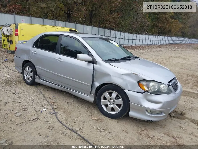 2006 Toyota Corolla S VIN: 2T1BR32E16C652018 Lot: 40755240