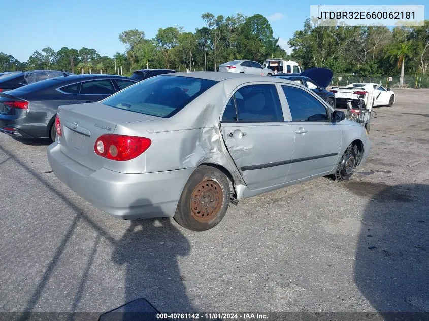 2006 Toyota Corolla Ce VIN: JTDBR32E660062181 Lot: 40761142