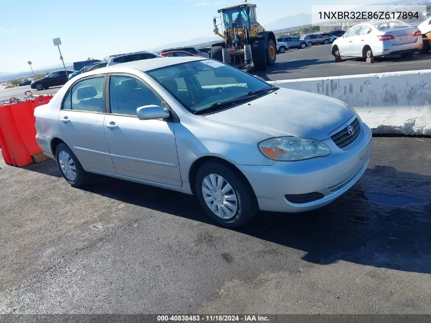 2006 Toyota Corolla Le VIN: 1NXBR32E86Z617894 Lot: 40838483