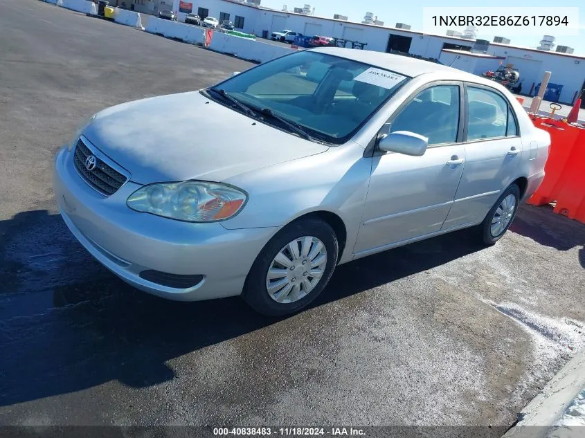 2006 Toyota Corolla Le VIN: 1NXBR32E86Z617894 Lot: 40838483