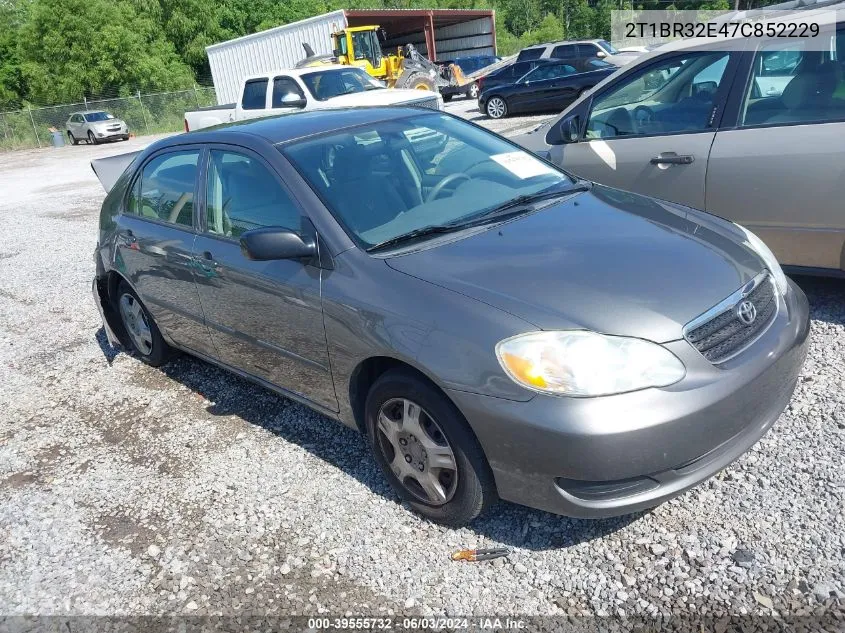 2007 Toyota Corolla Ce VIN: 2T1BR32E47C852229 Lot: 39555732