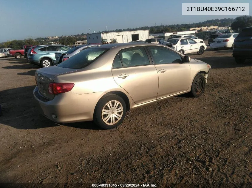 2009 Toyota Corolla Xle VIN: 2T1BU40E39C166712 Lot: 40391045