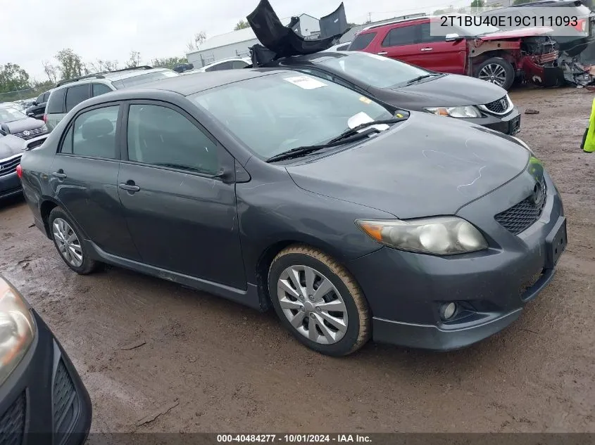 2009 Toyota Corolla S VIN: 2T1BU40E19C111093 Lot: 40484277