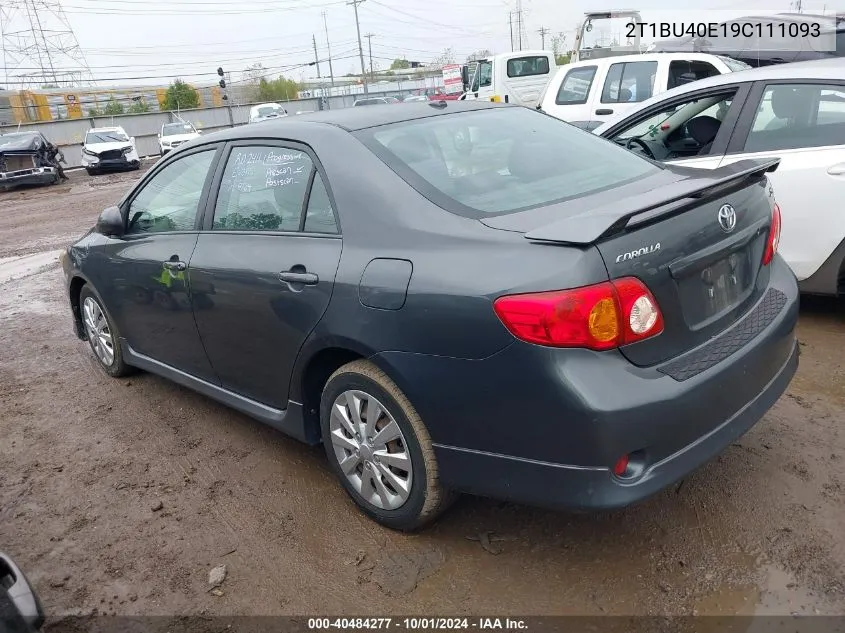 2009 Toyota Corolla S VIN: 2T1BU40E19C111093 Lot: 40484277