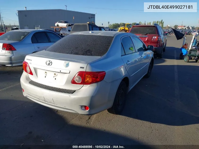 2009 Toyota Corolla Le VIN: JTDBL40E499027181 Lot: 40488595