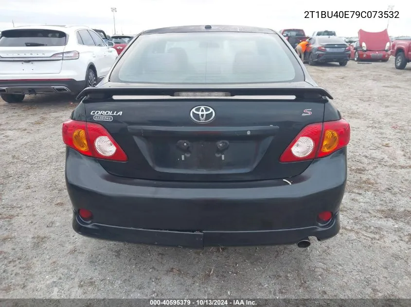 2009 Toyota Corolla S/Le/Xle VIN: 2T1BU40E79C073532 Lot: 40595379