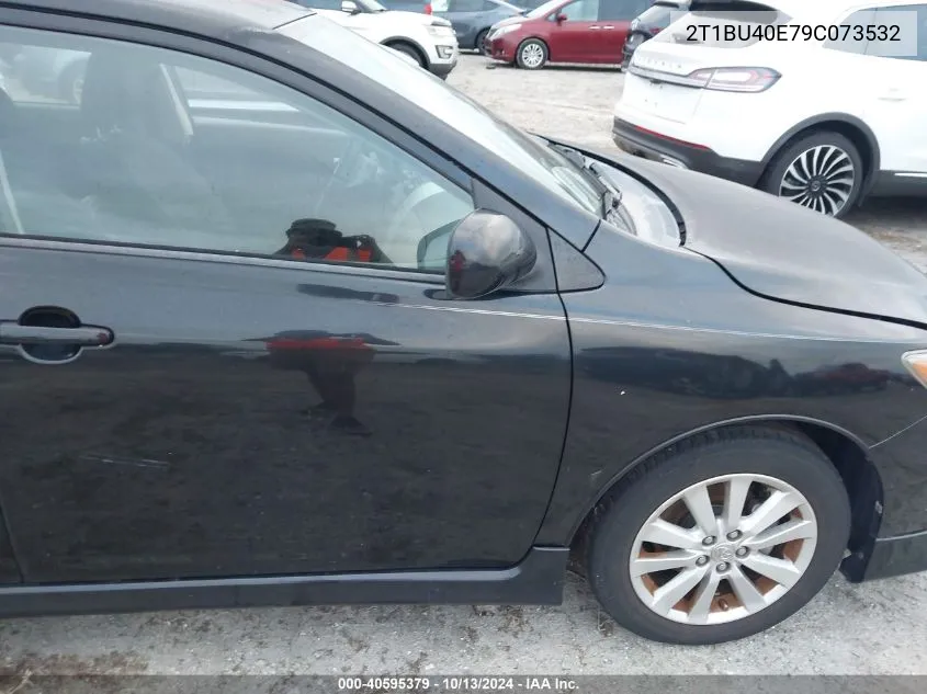 2009 Toyota Corolla S/Le/Xle VIN: 2T1BU40E79C073532 Lot: 40595379