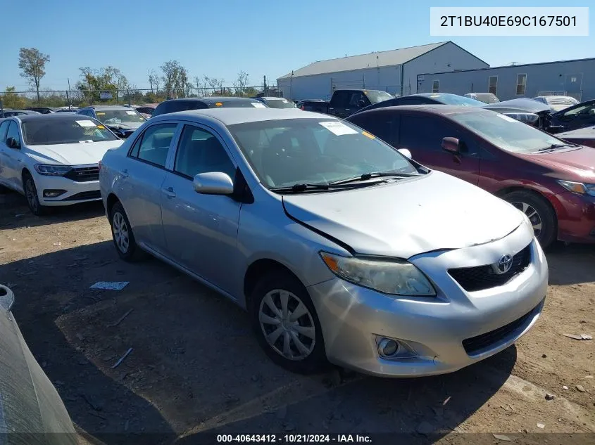 2009 Toyota Corolla S/Le/Xle VIN: 2T1BU40E69C167501 Lot: 40643412