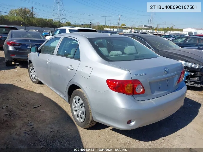 2009 Toyota Corolla S/Le/Xle VIN: 2T1BU40E69C167501 Lot: 40643412