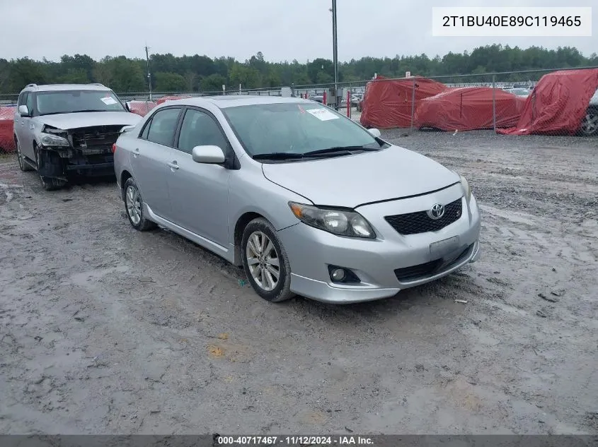 2009 Toyota Corolla S VIN: 2T1BU40E89C119465 Lot: 40717467