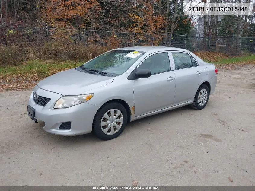 2009 Toyota Corolla VIN: 2T1BU40E39C015448 Lot: 40782565