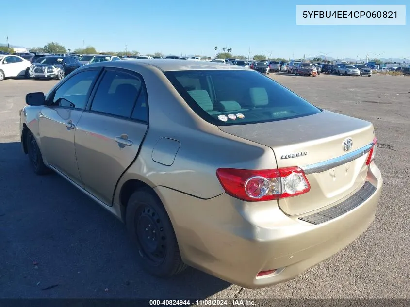 2012 Toyota Corolla Le VIN: 5YFBU4EE4CP060821 Lot: 40824944