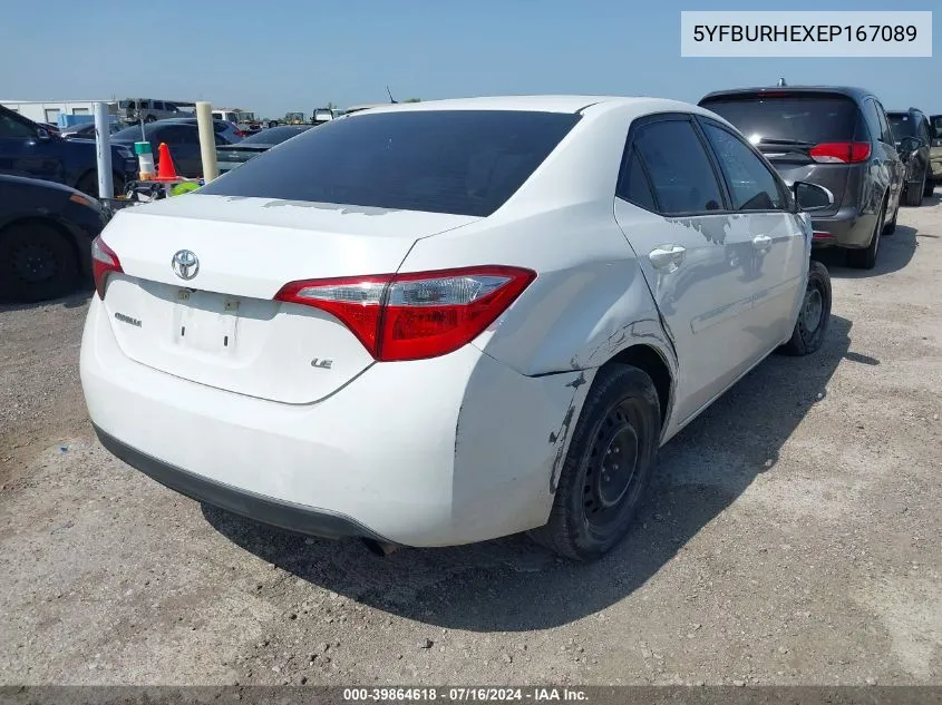 2014 Toyota Corolla Le VIN: 5YFBURHEXEP167089 Lot: 39864618