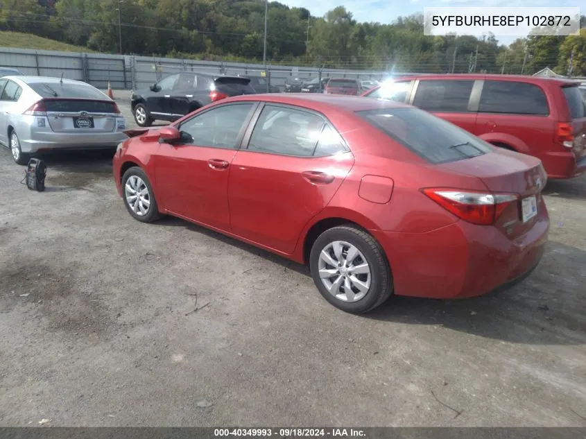 2014 Toyota Corolla Le VIN: 5YFBURHE8EP102872 Lot: 40349993