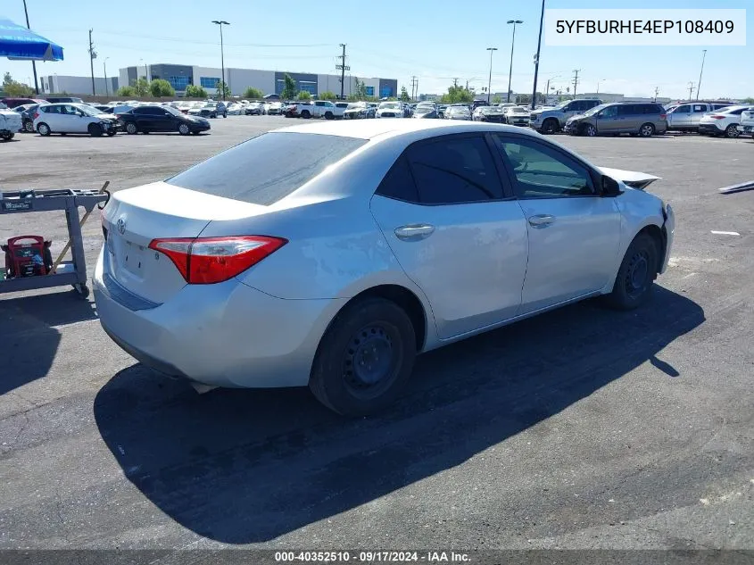 2014 Toyota Corolla L/Le/Le Plus/Le Premium/S/S Plus/S Premium VIN: 5YFBURHE4EP108409 Lot: 40352510