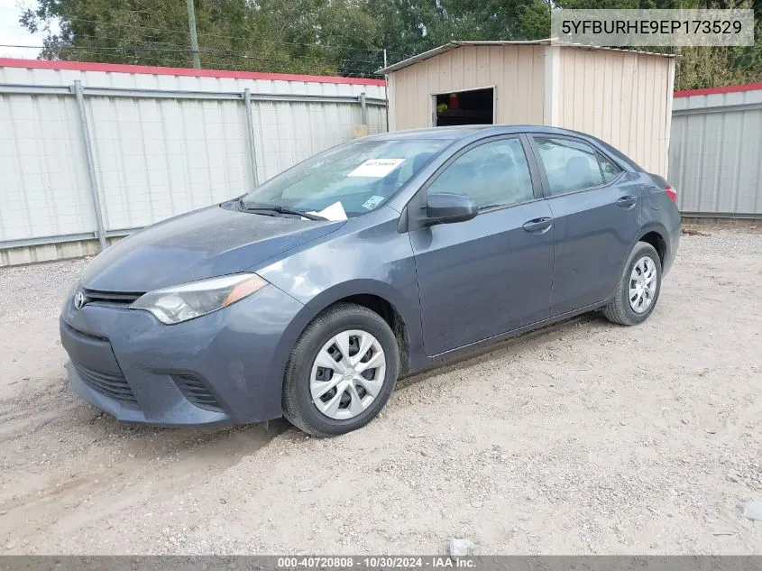 2014 Toyota Corolla L VIN: 5YFBURHE9EP173529 Lot: 40720808