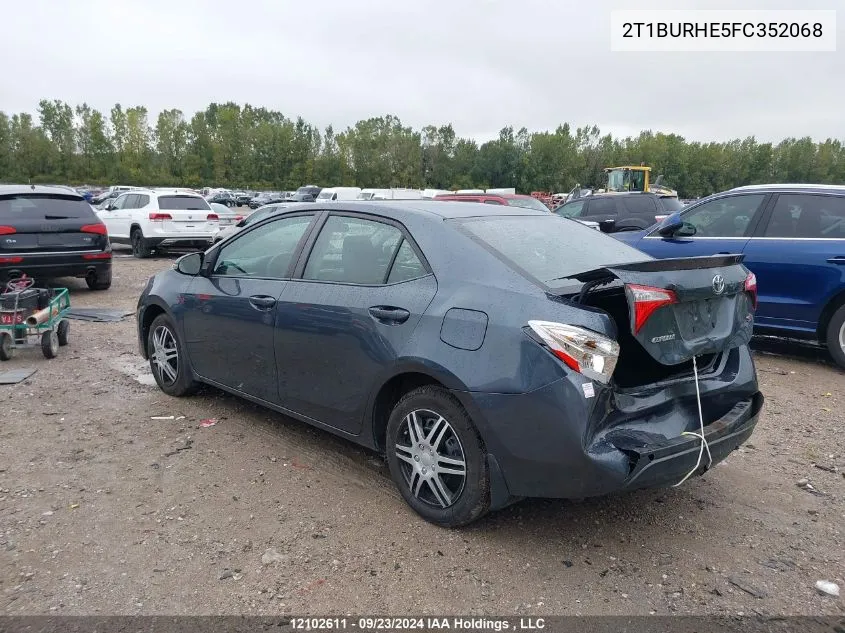 2015 Toyota Corolla VIN: 2T1BURHE5FC352068 Lot: 12102611