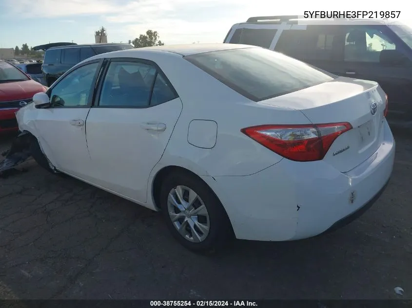 2015 Toyota Corolla L VIN: 5YFBURHE3FP219857 Lot: 38755254