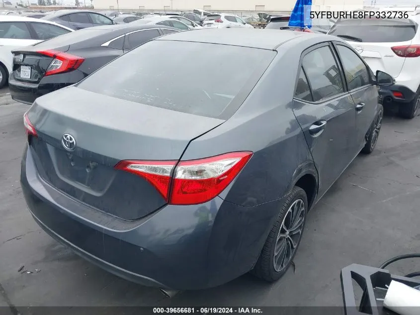 2015 Toyota Corolla L/Le/Le Plus/Le Premium/S/S Plus/S Premium VIN: 5YFBURHE8FP332736 Lot: 39656681