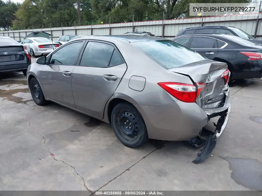 2015 Toyota Corolla Le VIN: 5YFBURHEXFP279277 Lot: 40255955