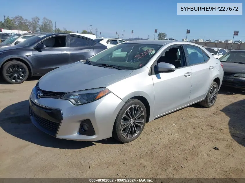 2015 Toyota Corolla S Plus VIN: 5YFBURHE9FP227672 Lot: 40302082