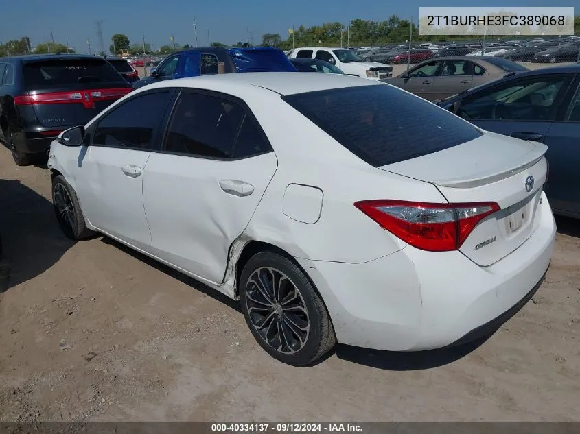 2015 Toyota Corolla L/Le/Le Pls/Prm/S/S Pls VIN: 2T1BURHE3FC389068 Lot: 40334137