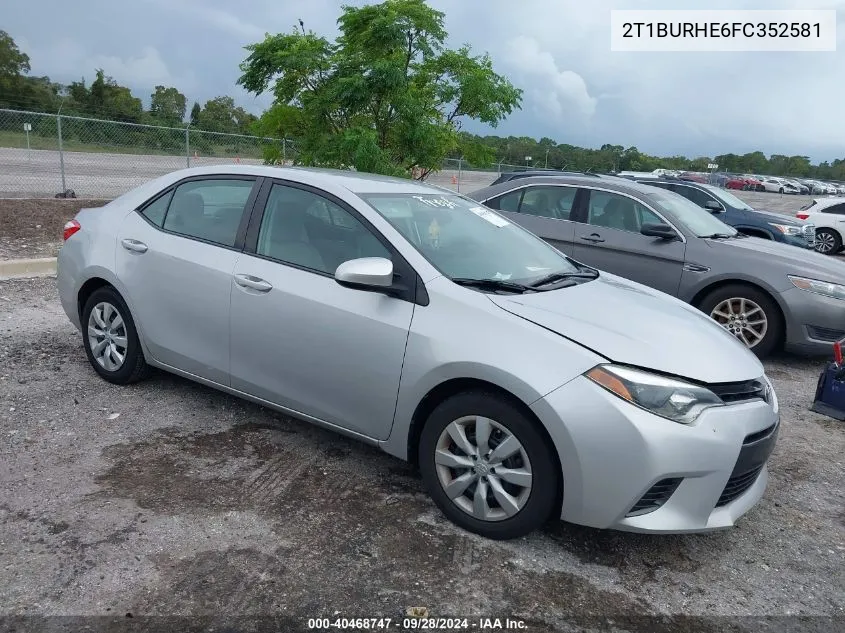 2015 Toyota Corolla Le VIN: 2T1BURHE6FC352581 Lot: 40468747