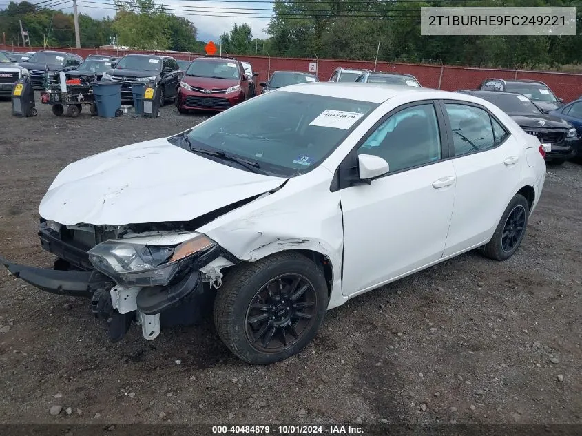 2015 Toyota Corolla Le VIN: 2T1BURHE9FC249221 Lot: 40484879