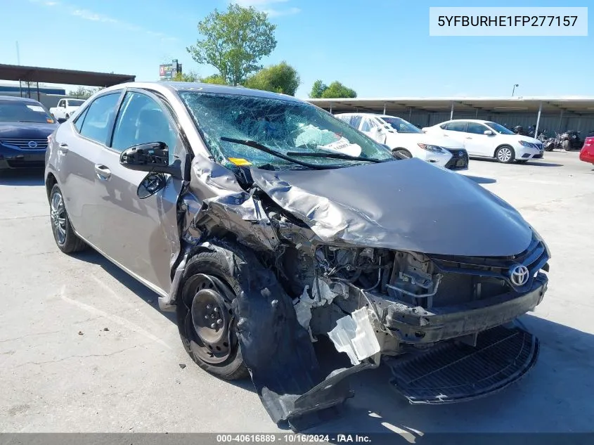 2015 Toyota Corolla Le VIN: 5YFBURHE1FP277157 Lot: 40616889