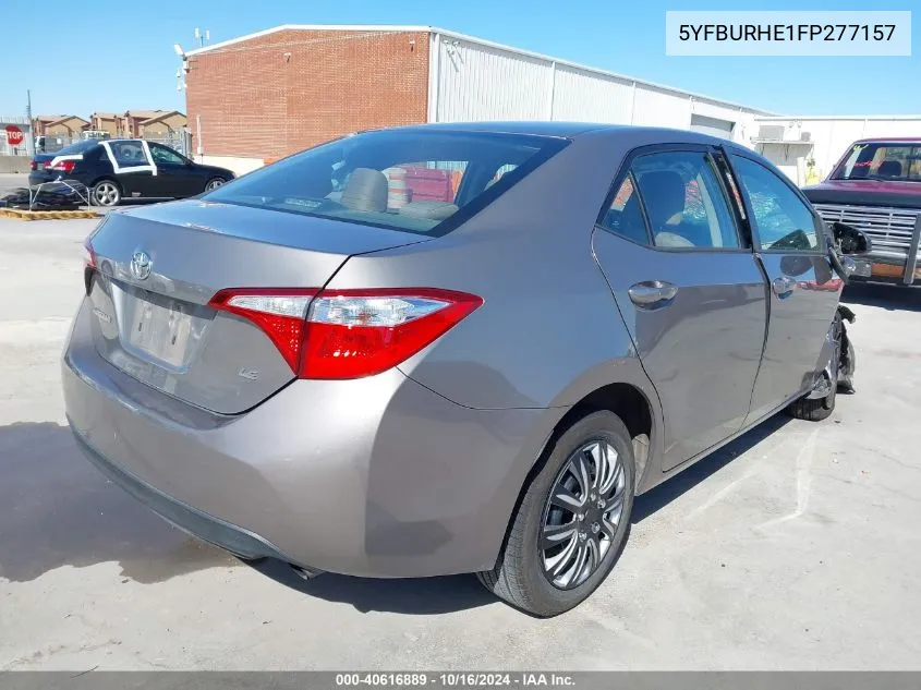 2015 Toyota Corolla Le VIN: 5YFBURHE1FP277157 Lot: 40616889