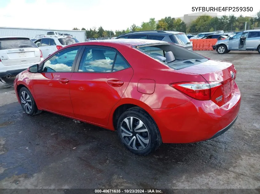 5YFBURHE4FP259350 2015 Toyota Corolla Le