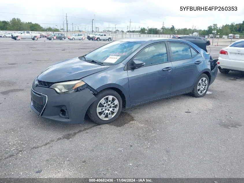 2015 Toyota Corolla S VIN: 5YFBURHE4FP260353 Lot: 40682436