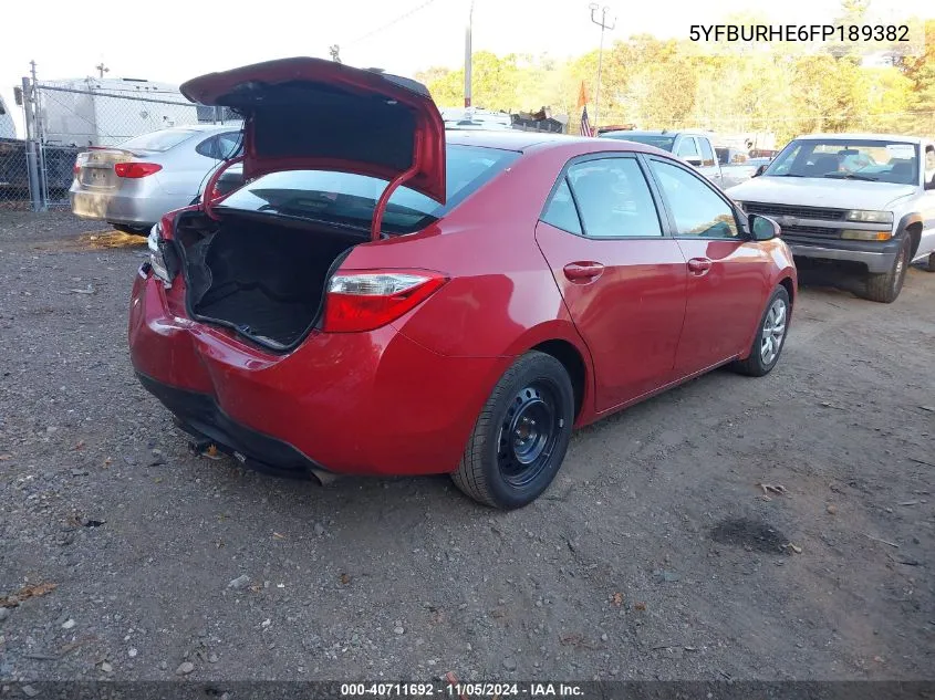 2015 Toyota Corolla Le VIN: 5YFBURHE6FP189382 Lot: 40711692