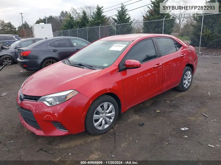 2015 Toyota Corolla Le VIN: 5YFBURHE1FP282293 Lot: 40908809