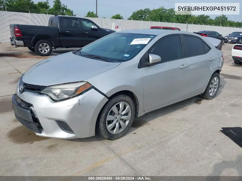 2016 Toyota Corolla Le VIN: 5YFBURHEXGP451972 Lot: 39528400