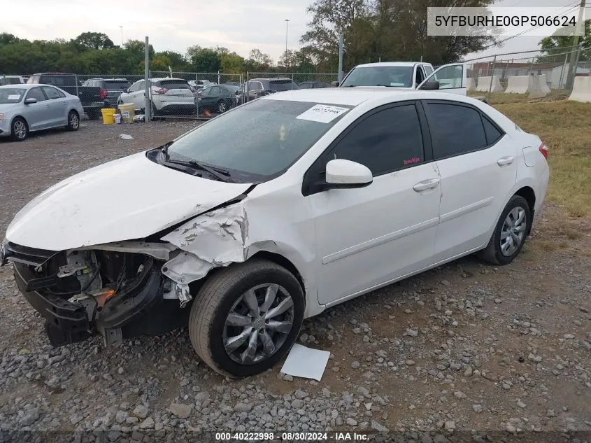 5YFBURHE0GP506624 2016 Toyota Corolla Le