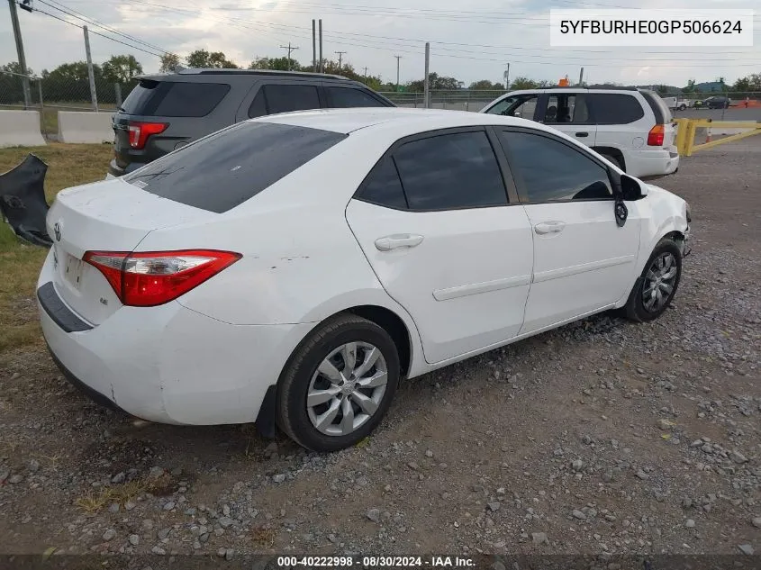 2016 Toyota Corolla Le VIN: 5YFBURHE0GP506624 Lot: 40222998