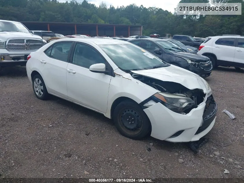 2016 Toyota Corolla Le VIN: 2T1BURHE8GC534915 Lot: 40356177