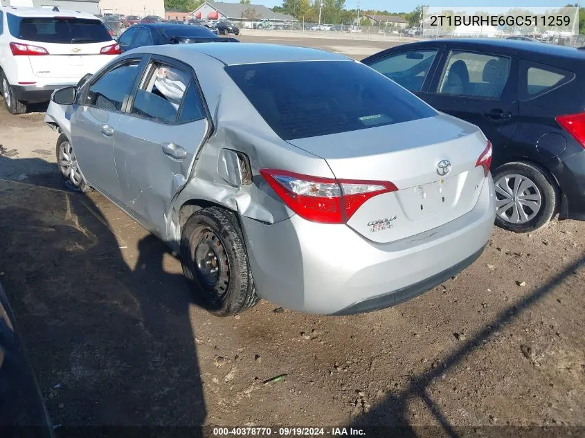 2016 Toyota Corolla Le VIN: 2T1BURHE6GC511259 Lot: 40378770