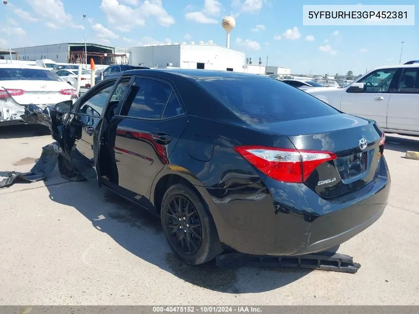 2016 Toyota Corolla L/Le/Le Pls/Prm/S/S Pls VIN: 5YFBURHE3GP452381 Lot: 40475152