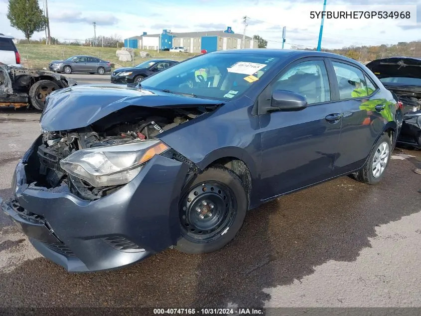 2016 Toyota Corolla Le VIN: 5YFBURHE7GP534968 Lot: 40747165