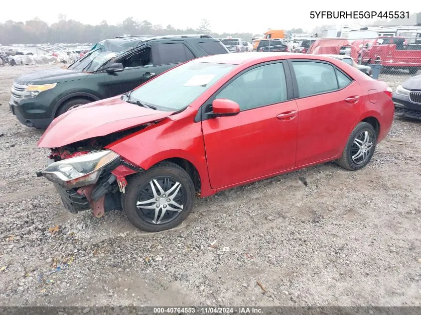 2016 Toyota Corolla L/Le/Le Pls/Prm/S/S Pls VIN: 5YFBURHE5GP445531 Lot: 40764553