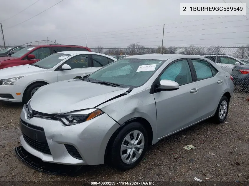 2016 Toyota Corolla L VIN: 2T1BURHE9GC589549 Lot: 40839259