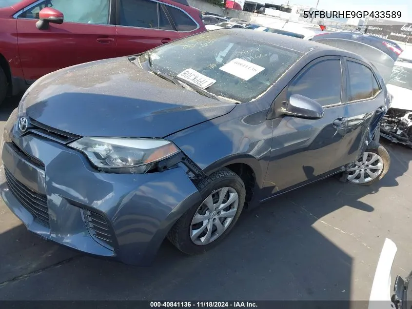 2016 Toyota Corolla Le VIN: 5YFBURHE9GP433589 Lot: 40841136