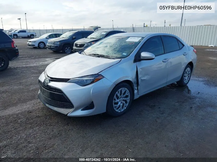 2017 Toyota Corolla Le VIN: 05YFBURHE0HP60596 Lot: 40724242