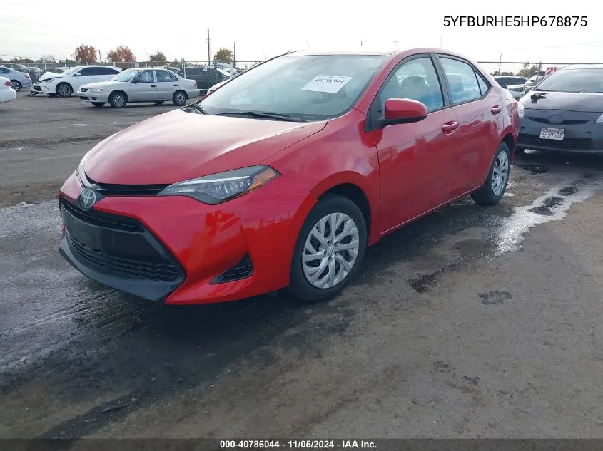 2017 Toyota Corolla Le VIN: 5YFBURHE5HP678875 Lot: 40786044